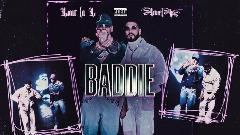 Luar La L x Anuel AA – BADDIE (Official Video)